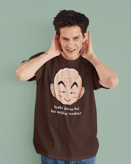 Krillin - Tumhi Batao Koi Hai Mujhe Se Sundar - Oversized T-shirt